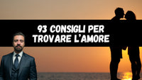 93 Consigli Per Trovare L'amore